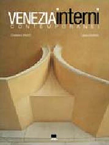 Beispielbild fr Venezia Interni Contemporanei zum Verkauf von Magers and Quinn Booksellers