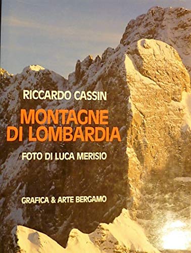 Stock image for MONTAGNE IN LOMBARDIA for sale by Messinissa libri