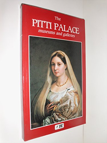 Imagen de archivo de The Pitti Palace Museums and Galleries (Bonechi Travel Guides) a la venta por Wonder Book