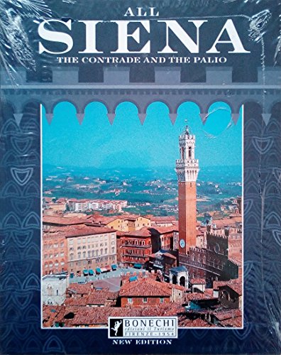9788872041499: All Siena. The contrade and the Palio
