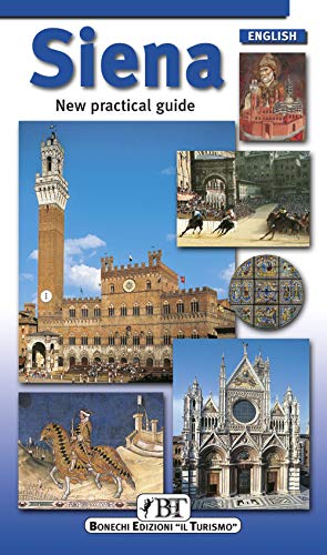 Beispielbild fr Siena: Practical Guide (Bonechi Travel Guides) zum Verkauf von Wonder Book