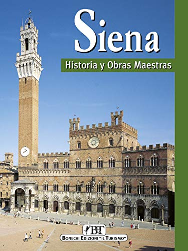 Stock image for Siena. Historia y obras maestras for sale by medimops