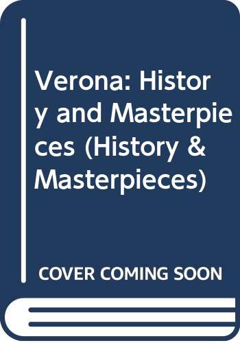 9788872045183: Verona: History and Masterpieces (History & Masterpieces)