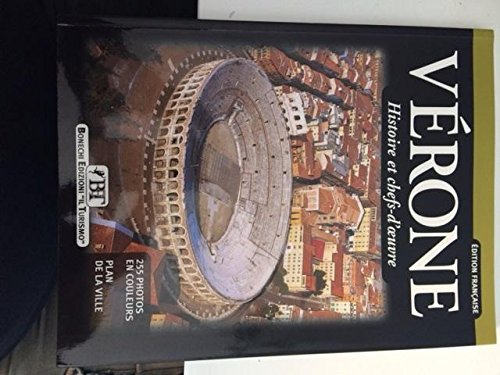 9788872045190: Verona. Histoire et chefs d'oeuvre