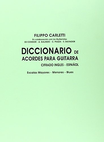 Árbol Escritor Sicilia Diccionario de Acordes para Guitarra - Carletti, Filippo: 9788872070567 -  IberLibro