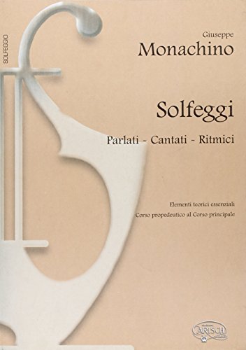 9788872073063: Solfeggi. Parlati, cantati, ritmici