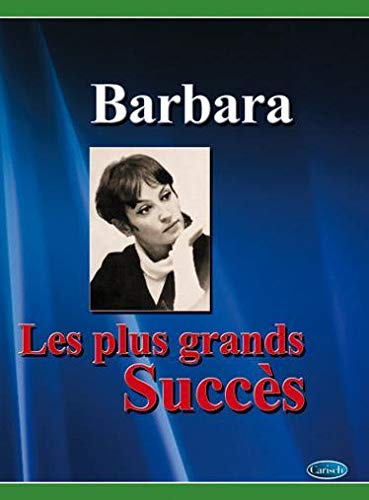 Imagen de archivo de Barbara - les Plus Grands Succes (chant + piano + accords) a la venta por HPB-Ruby