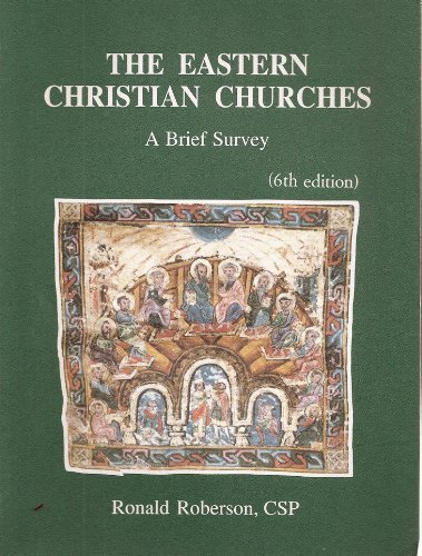 Beispielbild fr The Eastern Churches : A Brief Survey zum Verkauf von Better World Books