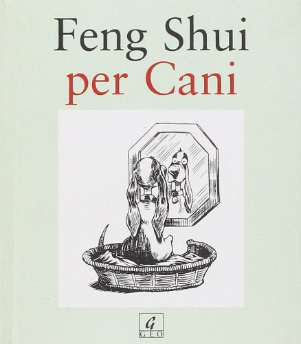 9788872160725: Feng shui per cani