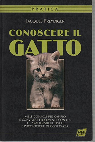 Beispielbild fr Conoscere il gatto (Manuali-Pratica) zum Verkauf von medimops
