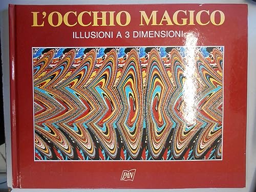 Beispielbild fr L'occhio magico. Illusioni a 3 dimensioni: 1 (Illustrati) zum Verkauf von medimops