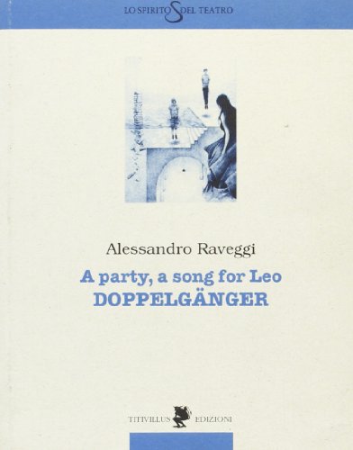 Beispielbild fr A Party, a song for Leo. Doppelgnger zum Verkauf von libreriauniversitaria.it