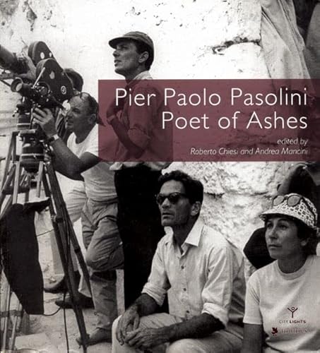 Stock image for Pier Paolo Pasolini, Poet of Ashes for sale by Moonstruck Books