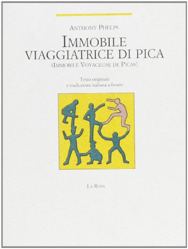 Imagen de archivo de Immobile Viaggiatrice Di Pica (Immobile Voyageuse De Picas) a la venta por libreriauniversitaria.it