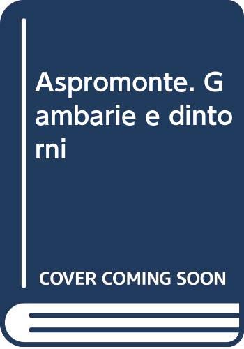 Stock image for Aspromonte. Gambarie e dintorni (ita) for sale by Brook Bookstore