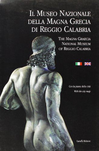 The Magna Graecia National Museum of Reggio Calabria ~ Il Museo Nazionale Della Magna Grecia Di R...