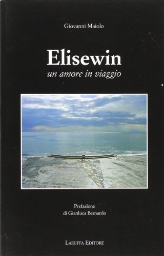 9788872215098: Elisewin. Un amore in viaggio