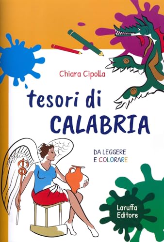 Stock image for Tesori di Calabria, da Leggere e Colorare for sale by Brook Bookstore