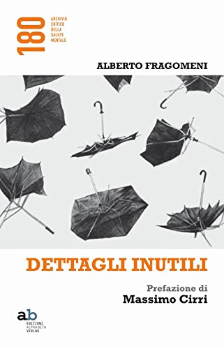 Beispielbild fr Alberto Fragomeni - Dettagli Inutili (1 BOOKS) zum Verkauf von medimops