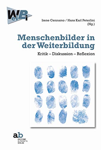 Stock image for Menschenbilder in Der Weiterbildung. Kritik-Diskussion-Reflexion for sale by medimops