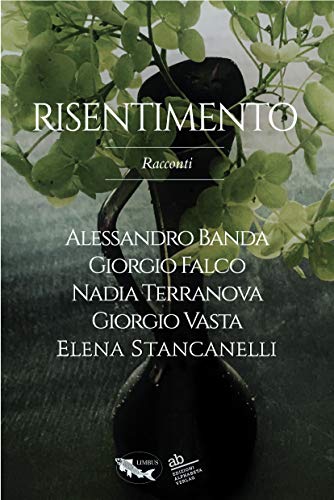 Beispielbild fr Risentimento" zum Verkauf von libreriauniversitaria.it