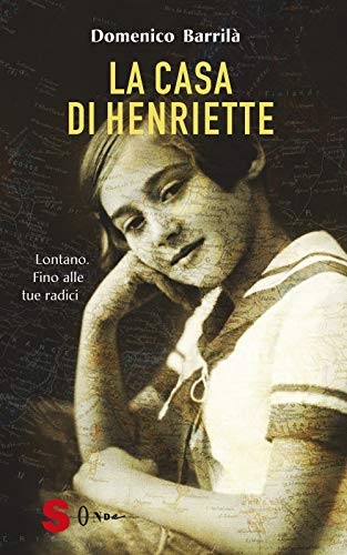 Beispielbild fr La casa di Henriette. Lontano. Fino alle tue radici zum Verkauf von medimops