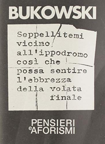 Pensieri e aforismi (9788872263969) by Bukowski, Charles