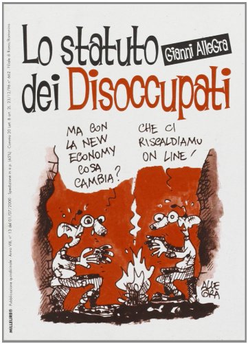 9788872265796: Lo statuto dei disoccupati (Millelire)