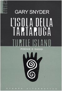 L'isola della tartaruga (9788872267981) by Gary Snyder