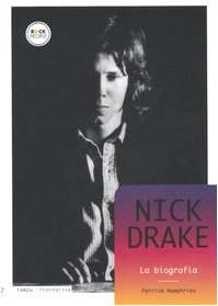 Nick Drake. La biografia (9788872269541) by [???]