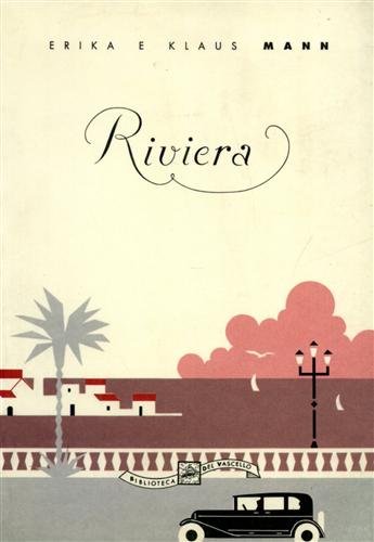 9788872274187: RIVIERA. IL LIBRO DELLA RIVIERA.