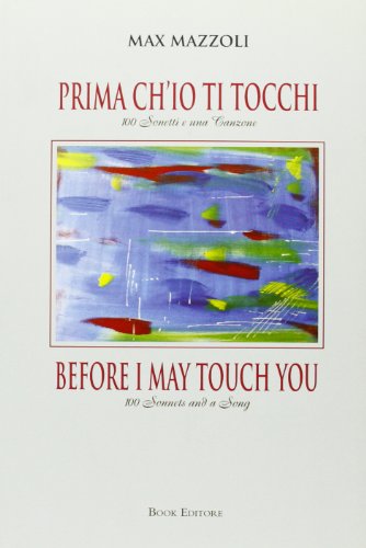 Beispielbild fr Before I may touch you/Prima Chio Ti Tocchi zum Verkauf von Reuseabook