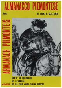Beispielbild fr Almanacco Piemontese Armanach Piemonteis (1979) zum Verkauf von Libreria Oltre il Catalogo