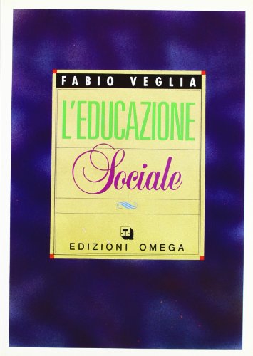 9788872410141: L'educazione sociale