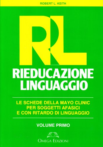 9788872411148: RL. Rieducazione linguaggio (Vol. 1) (Scientifica)