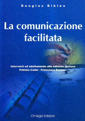 Beispielbild fr La comunicazione facilitata (Scolastica) zum Verkauf von medimops
