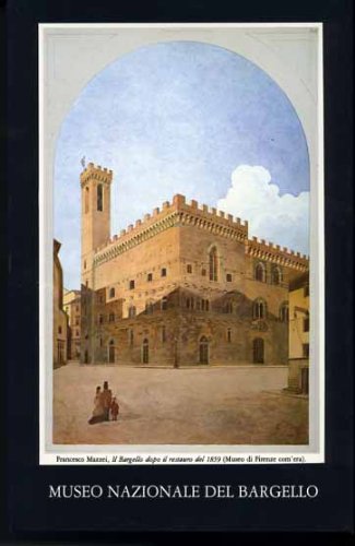 9788872420256: Museo nazionale del Bargello. Itinerario e guida. Ediz. inglese (Museo nazionale del Bargello. Guide)