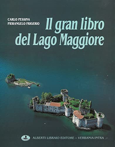 Beispielbild fr Il gran libro del Lago Maggiore (1). Ediz. multilingue zum Verkauf von medimops