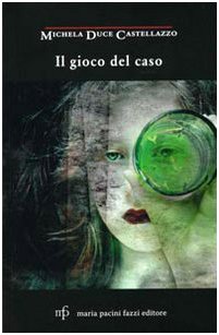 Stock image for Il gioco del caso for sale by medimops