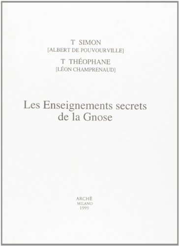 Stock image for Les Enseignements Secrets de la Gnose for sale by Librairie Th  la page