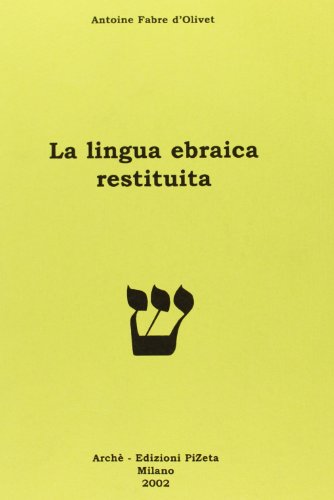 9788872522356: La lingua ebraica restituita