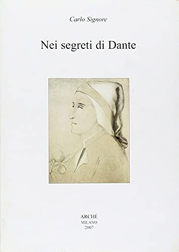 Stock image for NEI SEGRETI DI DANTE for sale by libreriauniversitaria.it