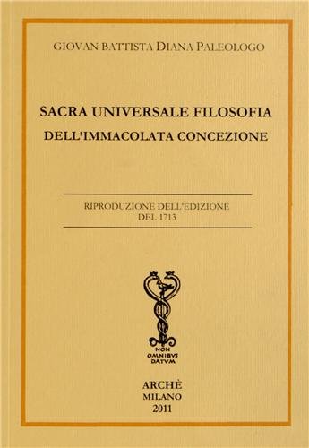 9788872523162: Sacra universale filosofia dell'Immacolata Concezione (Bibliotheca hermetica)