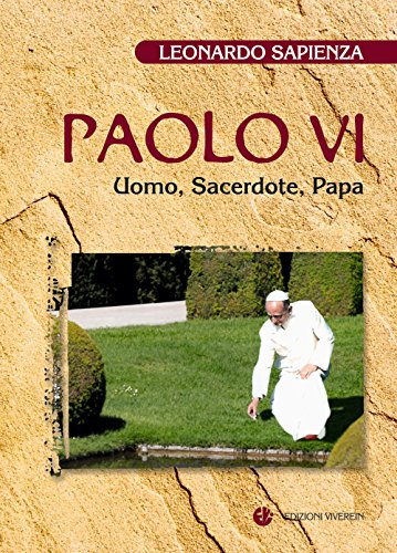Beispielbild fr Paolo VI. Uomo, sacerdote, papa zum Verkauf von libreriauniversitaria.it
