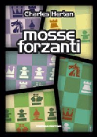 Stock image for Mosse forzanti for sale by libreriauniversitaria.it