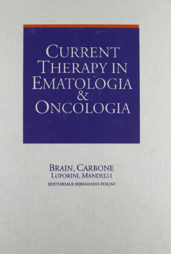 9788872660263: Current Therapy in Ematologia & Oncologia