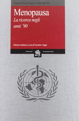 Beispielbild fr Menopausa. La ricerca negli anni '90 (Monografie mediche) zum Verkauf von medimops