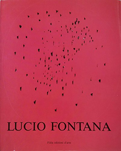 9788872690031: Lucio Fontana