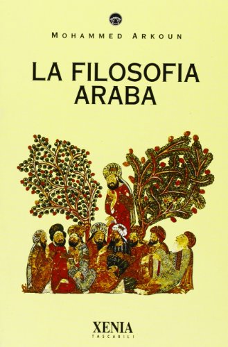 Imagen de archivo de La filosofia araba (I tascabili) a la venta por medimops