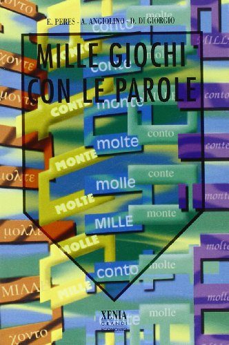 Stock image for Mille giochi con le parole for sale by libreriauniversitaria.it